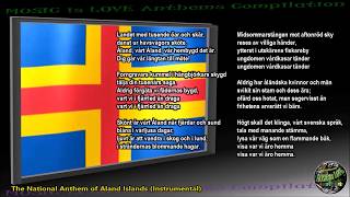 Aland Islands National Anthem quotÅlänningens sångquot INSTRUMENTAL with lyrics [upl. by Wilhelmine283]