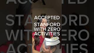 how she got into Stanford with a 30 GPA and NO extracurriculars [upl. by Coralyn641]