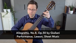 Allegretto No8 Op50 by Giuliani and Lesson for Classical Guitar [upl. by Aidnis329]