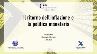 Il ritorno dellInflazione e la politica monetaria  Enrico Marelli UniBS [upl. by Ettedualc86]