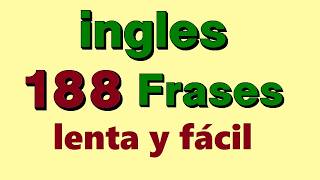 ¡✅ 188 Super frases en ingles ¡Aprender clases de ingles para principiantes [upl. by Nnylesor]