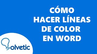 Como HACER LINEAS de COLOR en WORD ✅ [upl. by Rutan]