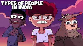 Types Of People In India  Ft Personalities [upl. by Natanhoj]