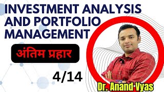 Investment Analysis and Portfolio Management Antim Prahar अंतिम प्रहार 2024 🔥414🔥 MBA Important [upl. by Goldwin]