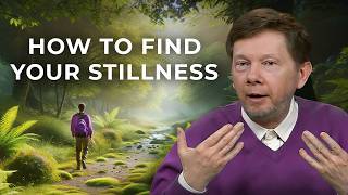 How to Find Stillness A Retreat into Nature with Eckhart Tolle [upl. by Ahilam]