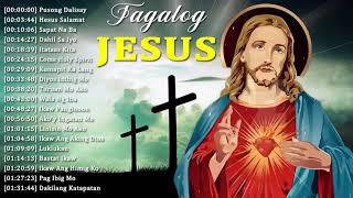 Healing amp Powerful Tagalog Jesus Songs Nonstop 2020 🙏 Powerful Tagalog Worship Songs Best Collection [upl. by Nazler]