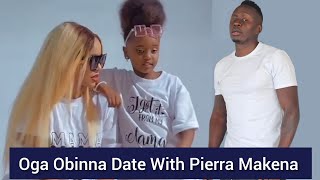 PIERRA MAKENA DATING OGA OBINNA🤔OBINNA MEETS RICCA POKOT [upl. by Latt107]