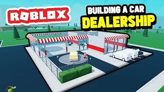 Building a CAR DEALERSHIP in Roblox Retail Tycoon 2 [upl. by Aehsila]