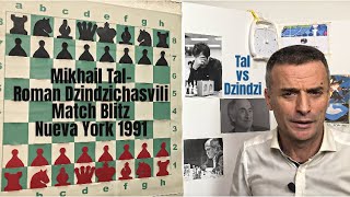 “TAL vs DZINDZI “  Mikhail Tal Roman Dzindzichasvili Match Blitz Nueva York 1991 [upl. by Ygief288]