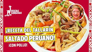 ¡TALLARÍN SALTADO CRIOLLO PERUANO DE POLLO Fácil Rápido Comida de Cocina Peruana [upl. by Elleyoj]