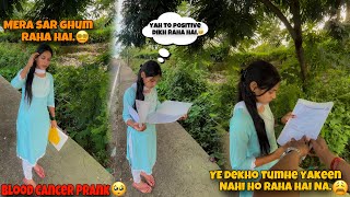 Blood Cancer Prank On Girlfriend 🥺  Report Dekh Kar Girlfriend Behosh Ho Gai 😵‍💫 prank sad [upl. by Hilly679]