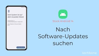 Nach SoftwareUpdates suchen Android 14 [upl. by Amo]