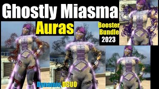 DCUO Ghostly Miasma Auras  Booster Bundle 2023 [upl. by Aihsenak]