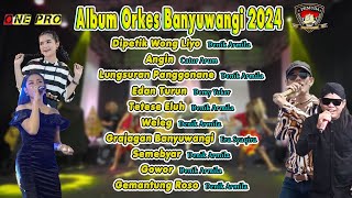 One Pro Full Album  Demy YokerCatur ArumDenik ArmilaEra Syaqira  Lagu Banyuwangian [upl. by Mariska]