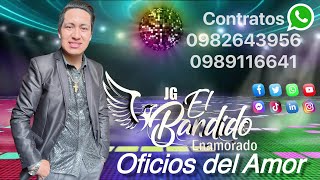 El Bandido Enamorado  Oficios del Amor Primicia 2024  Audio Official 4k [upl. by Ramed363]