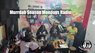 Murrdah Season Mondays Radio 102124 [upl. by Rases]