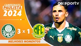 PALMEIRAS 3 X 1 MIRASSOL  MELHORES MOMENTOS  CAMPEONATO PAULISTA 2024  geglobo [upl. by Skantze]