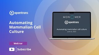 Automating Mammalian Cell Culture with Monomer [upl. by Joyan]