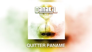 Danakil  Quitter Paname Audio Officiel [upl. by Sybille]