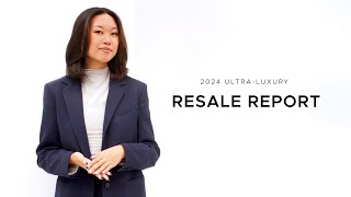 FASHIONPHILE’s 2024 UltraLuxury Resale Report  Top Brands Trends on the Rise amp More [upl. by Mathian]