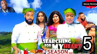 SEARCHING FOR MY HEART SEASON 5 New Nollywood Movie Preview  SE4 Recap What to Expect [upl. by Essinger]