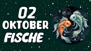 SEHR GROSSE BOMBE🧨 NÄCHSTEN 48 STUNDEN⏳ FISCHE ♓ HEUTE 2 Oktober 2024 [upl. by Ylrebmek]