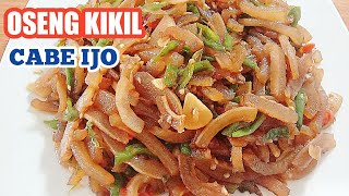 RESEP OSENG KIKIL CABE IJO [upl. by Sacttler]