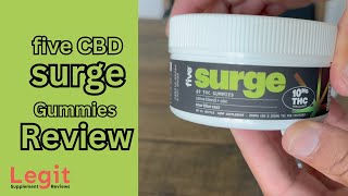 Five CBD Surge Gummies Review 10mg per gummy  Sharing My Experience [upl. by Lenoel]