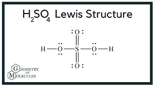 H2SO4 Lewis Structure Sulfuric Acid [upl. by Siraved75]