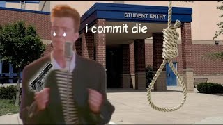 Rick Astley hates school [upl. by Iinde816]