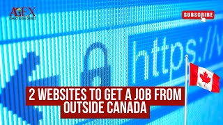 2 websites to get a job from outside Canada  Work in Canada [upl. by Adniles150]