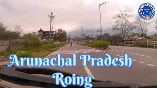 Roing Lower Dibang Villey [upl. by Analos]