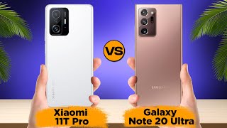 Xiaomi 11T Pro vs Samsung Galaxy Note 20 Ultra [upl. by Idolah]