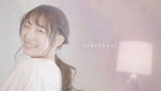 SideChest 【Nimbus】Music Video [upl. by Latoya]