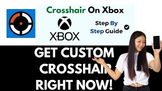 How To Get A Custom Crosshair On Xbox 2024 [upl. by Paynter147]