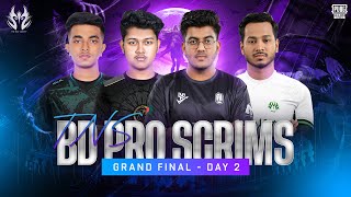 TNS BD BD PRO SCRIMS S1  FINAL DAY [upl. by Antipus]