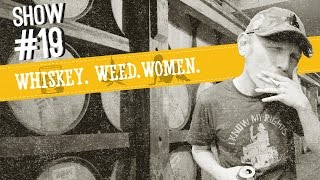 19 Bourbon Barrel Foods WHISKEY WEED WOMEN [upl. by Einal249]