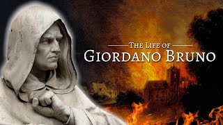 The Life of Giordano Bruno [upl. by Aicel]