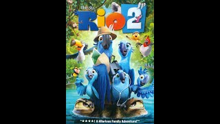 Opening to Rio 2 2014 DVD Xbox 360 Version [upl. by Yenruoj809]