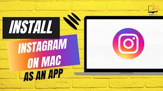 How to Install Instagram on Mac as an App [upl. by Hamel]