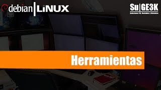 Curso Básico GNULinux Capitulo 11 Herramientas [upl. by Ardnik]