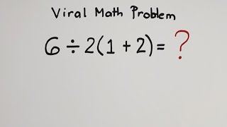 PEMDAS Viral Math Problem Solved [upl. by Arleen678]