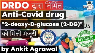 DRDO Anti Covid Drug 2deoxyDglucose 2DG gets emergency use clearance by DCGI [upl. by Sternlight]