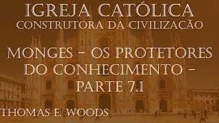 71 Igreja Católica Monges Os Protetores do Conhecimento [upl. by Gudrun]