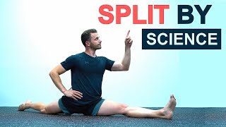 How to do the Splits Fast  This Technique Changed Everything  Science Based [upl. by Leribag]