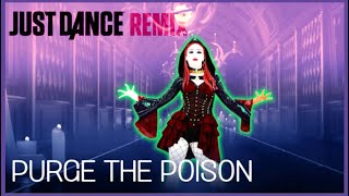 Purge The Poison by MARINA  Just Dance Remix Official [upl. by Einnok]