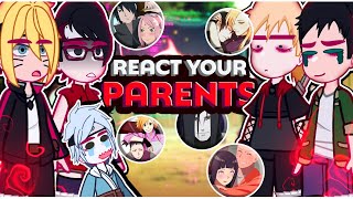 Boruto and his friends reacting to their parents \\🇧🇷🇺🇲 ◆Bielly  Inagaki◆ [upl. by Darci]