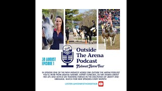 Midwest Horse Fair Outside the Arena Podcast  Ariana Sakaris [upl. by Llewoh]