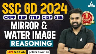 SSC GD 2024  SSC GD Reasoning Class By Sahil Tiwari  SSC GD Reasoning Mirror amp Water Image [upl. by Ortiz636]