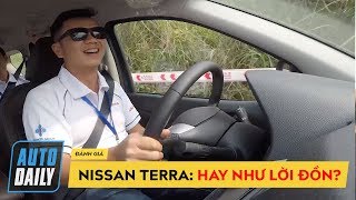 Chạy thử Nissan Terra trên đường địa hình Có hay như lời đồn AUTODAILYVN [upl. by Nai]